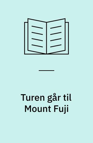 Turen går til Mount Fuji