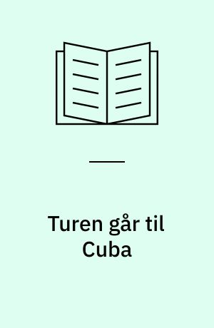 Turen går til Cuba