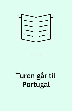 Turen går til Portugal