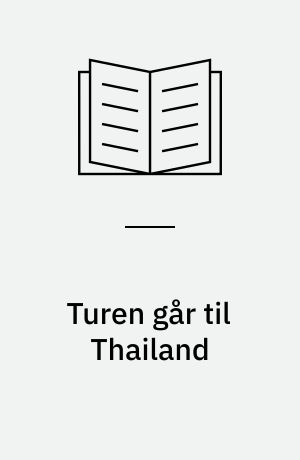 Turen går til Thailand
