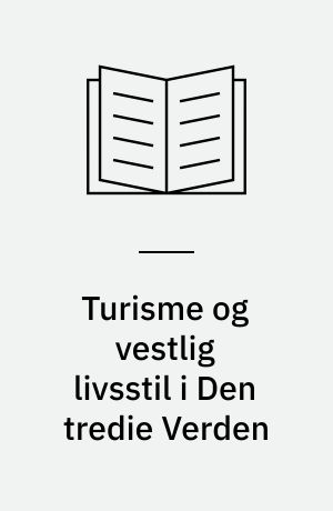 Turisme og vestlig livsstil i Den tredie Verden