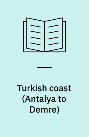 Turkish coast : Antalya to Demre