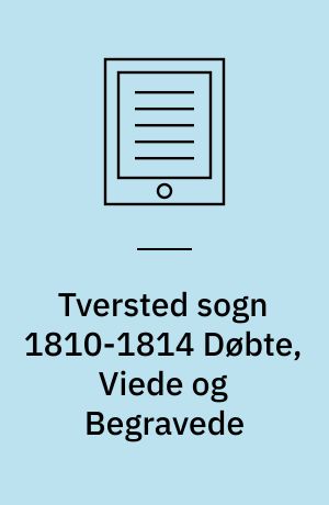 Tversted sogn 1810-1814 Døbte, Viede og Begravede