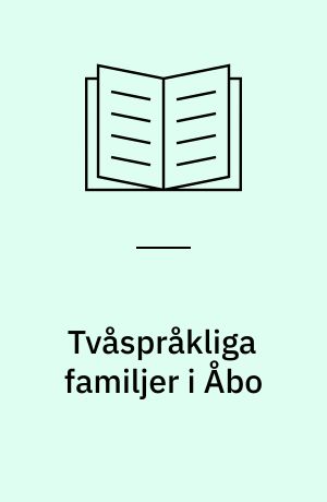 Tvåspråkliga familjer i Åbo