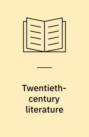 Twentieth-century literature : critical issues and themes