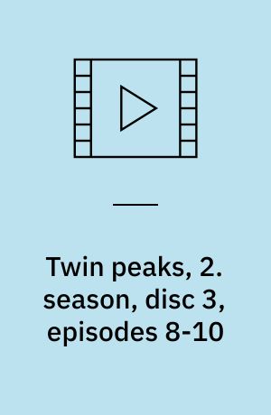 Twin peaks, 2. season, disc 3, episodes 8-10