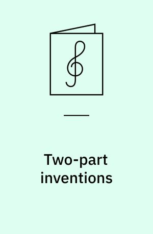Two-part inventions : for piano