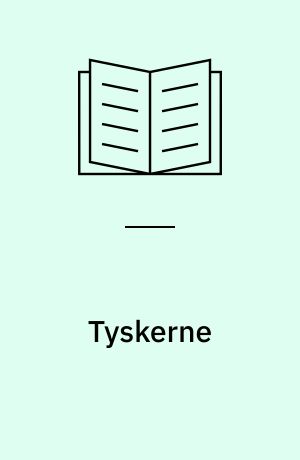 Tyskerne : nation og stat i Tyskland 1815-1988