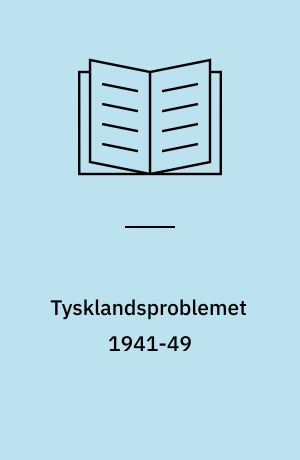 Tysklandsproblemet 1941-49