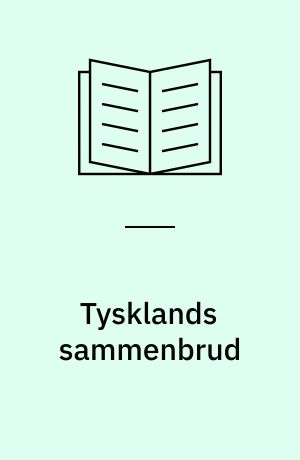 Tysklands sammenbrud