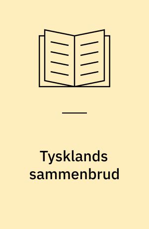 Tysklands sammenbrud