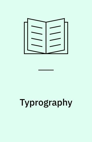 Typrography : The arrangement, style and appearance of type and typefaces