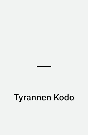 Tyrannen Kodo