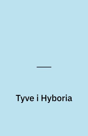 Tyve i Hyboria