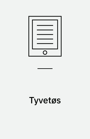 Tyvetøs