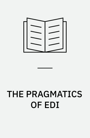 THE PRAGMATICS OF EDI