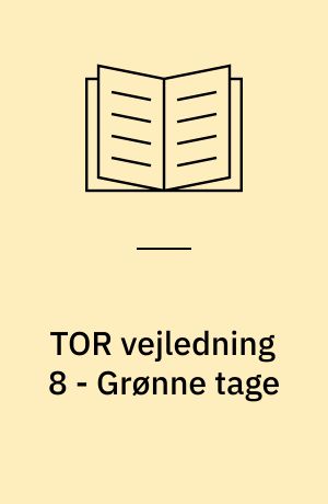 TOR vejledning 8 - Grønne tage