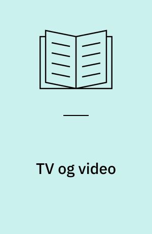 TV og video