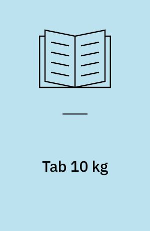 Tab 10 kg : din guide til sundt vægttab uden sult