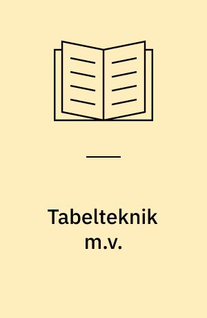 Tabelteknik m.v.