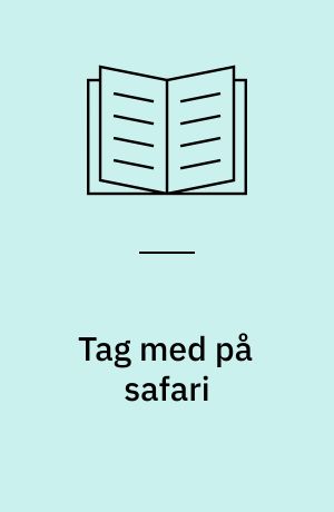 Tag med på safari
