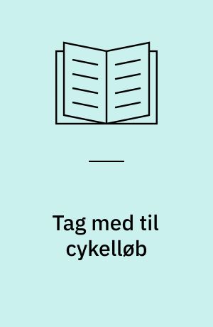 Tag med til cykelløb