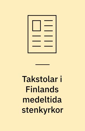 Takstolar i Finlands medeltida stenkyrkor