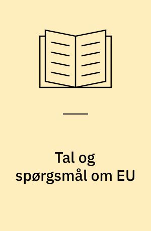 Tal og spørgsmål om EU