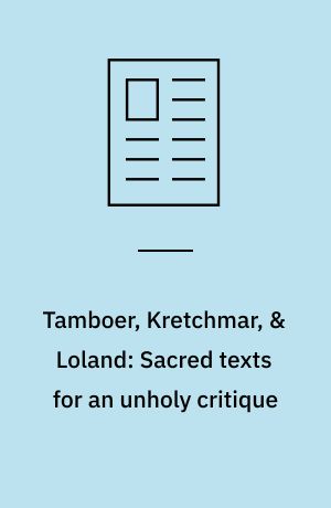 Tamboer, Kretchmar, & Loland: Sacred texts for an unholy critique
