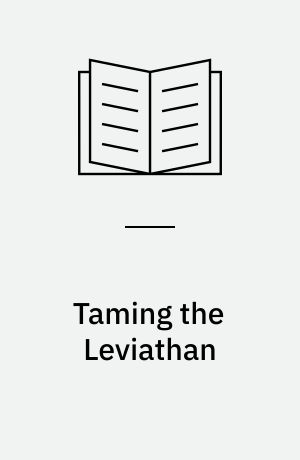 Taming the Leviathan : the reception of the political and religious ideas of Thomas Hobbes in England, 1640-1700