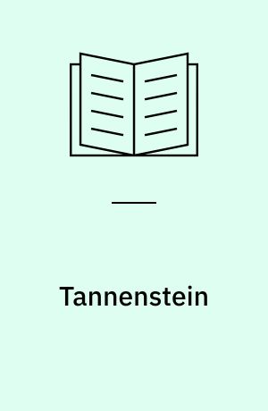 Tannenstein : Thriller