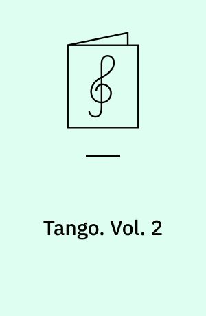 Tango : 5 kompositioner. Vol. 2