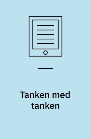 Tanken med tanken : en caseanalyse af tænketanken Kesera om indflydelse i et vidensorienteret samfund