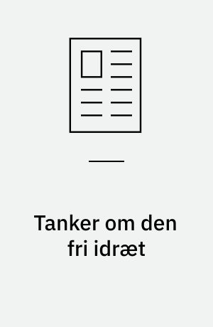 Tanker om den fri idræt