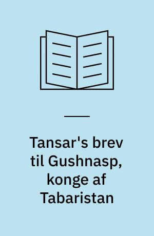 Tansar's brev til Gushnasp, konge af Tabaristan