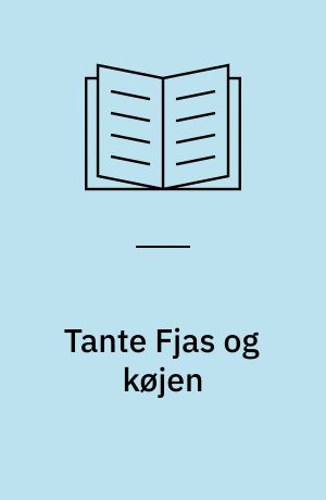 Tante Fjas og køjen