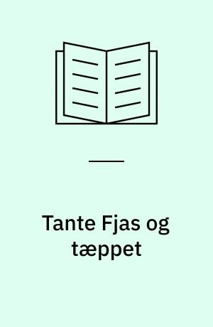 Tante Fjas og tæppet