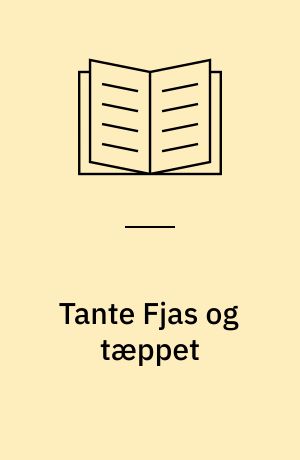 Tante Fjas og tæppet