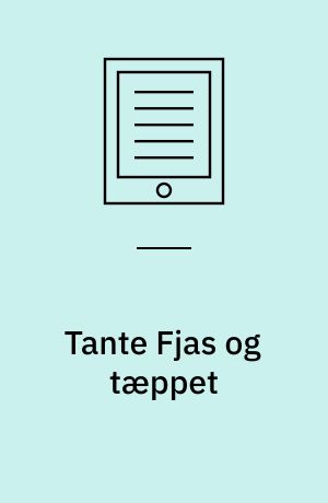 Tante Fjas og tæppet