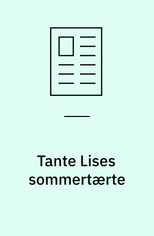 Tante Lises sommertærte
