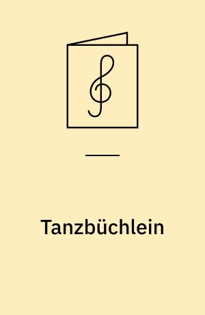 Tanzbüchlein : zehn rhythmische Spielstücke : for 3 blokfløjter