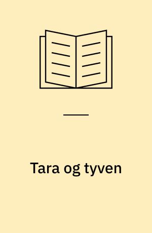 Tara og tyven