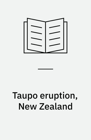 Taupo eruption, New Zealand