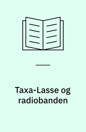 Taxa-Lasse og radiobanden