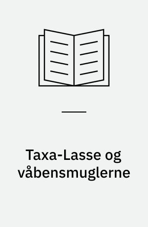 Taxa-Lasse og våbensmuglerne