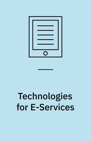 Technologies for E-Services : 5th International Workshop, TES 2004, Toronto, Canada, August 29-30, 2004, Revised Selected Papers