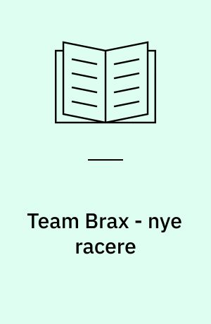 Team Brax - nye racere