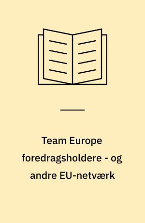 Team Europe foredragsholdere - og andre EU-netværk