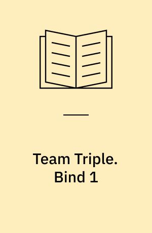 Team Triple. Bind 1