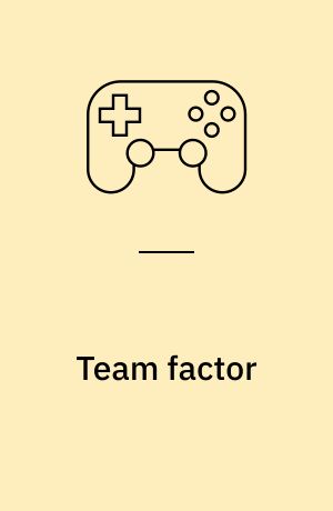 Team factor : data